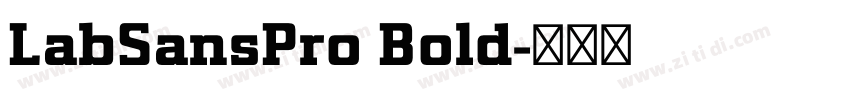 LabSansPro Bold字体转换